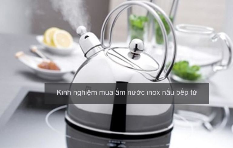 ấm nước inox nấu bếp từ