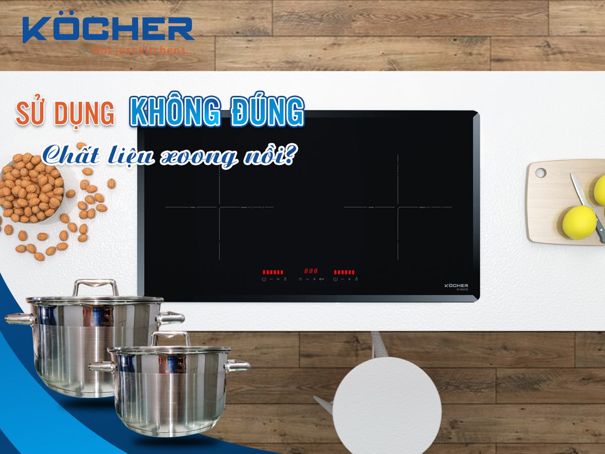 Sử dụng không đúng chất liệu xoong nồi