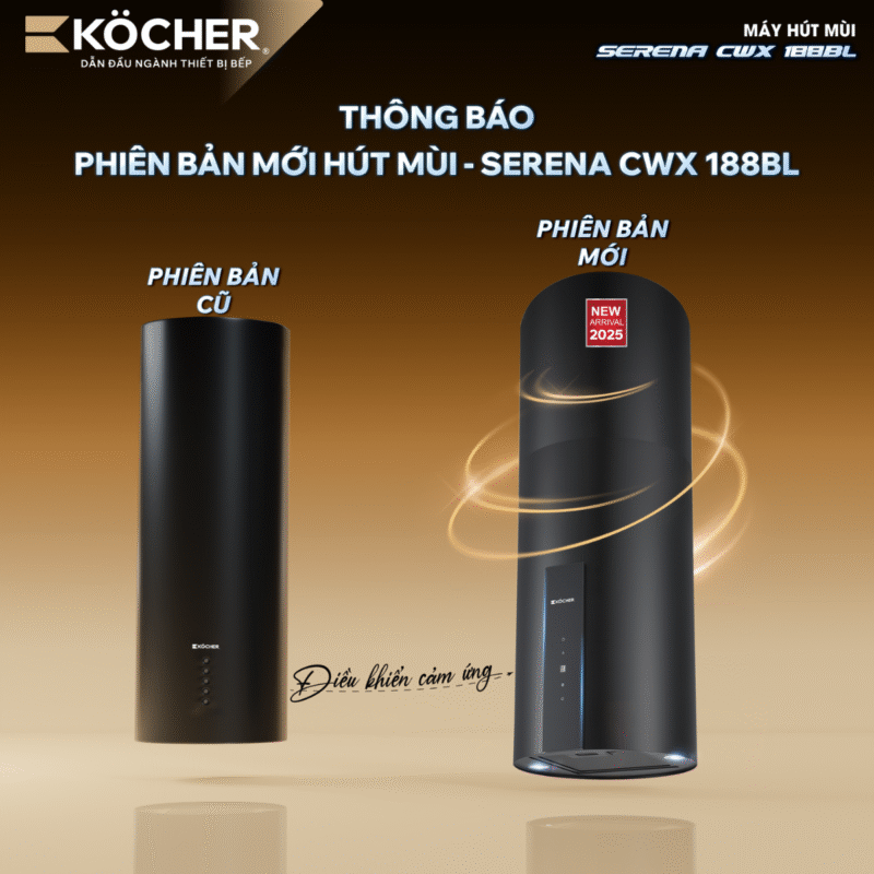 phiên bản máy hút mùi mới 2025