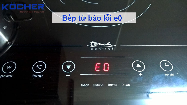 bep-tu-bao-loi-e0 Bếp từ báo lỗi e0