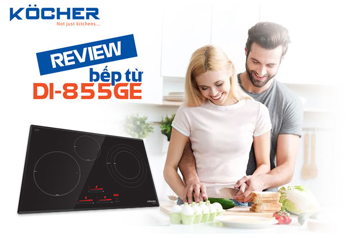 Bếp từ DI 855GE là bếp từ 3 tốt nhất của Kocher Bếp từ DI 855GE là bếp từ 3 tốt nhất của Kocher