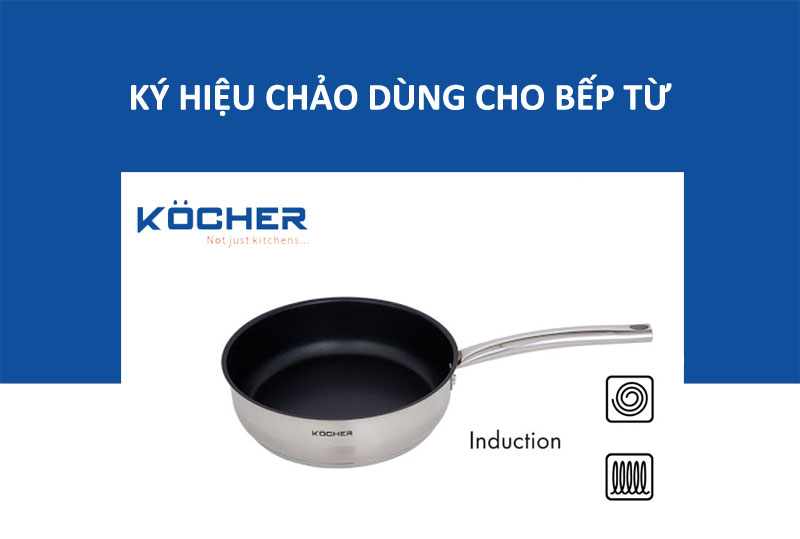 Ký hiệu chảo dùng cho bếp từ
