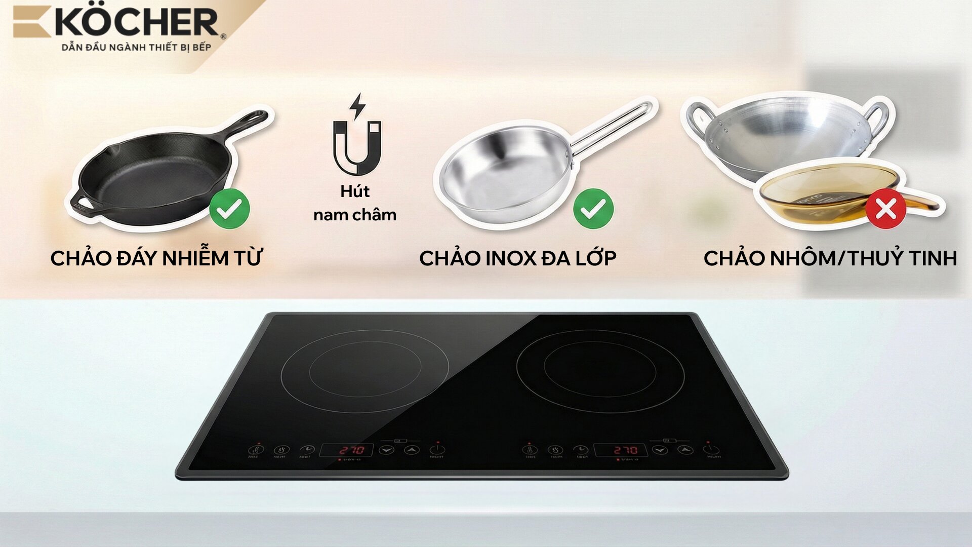 Chọn nồi chảo có khả năng bắt từ