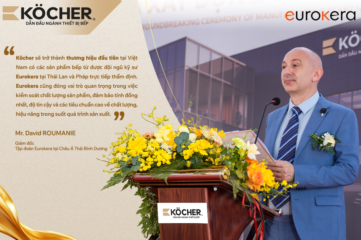Phát biểu của Mr. David ROUMANIE - Giám đốc tập đoàn Eurokera tại Châu Á Thái Bình Dương